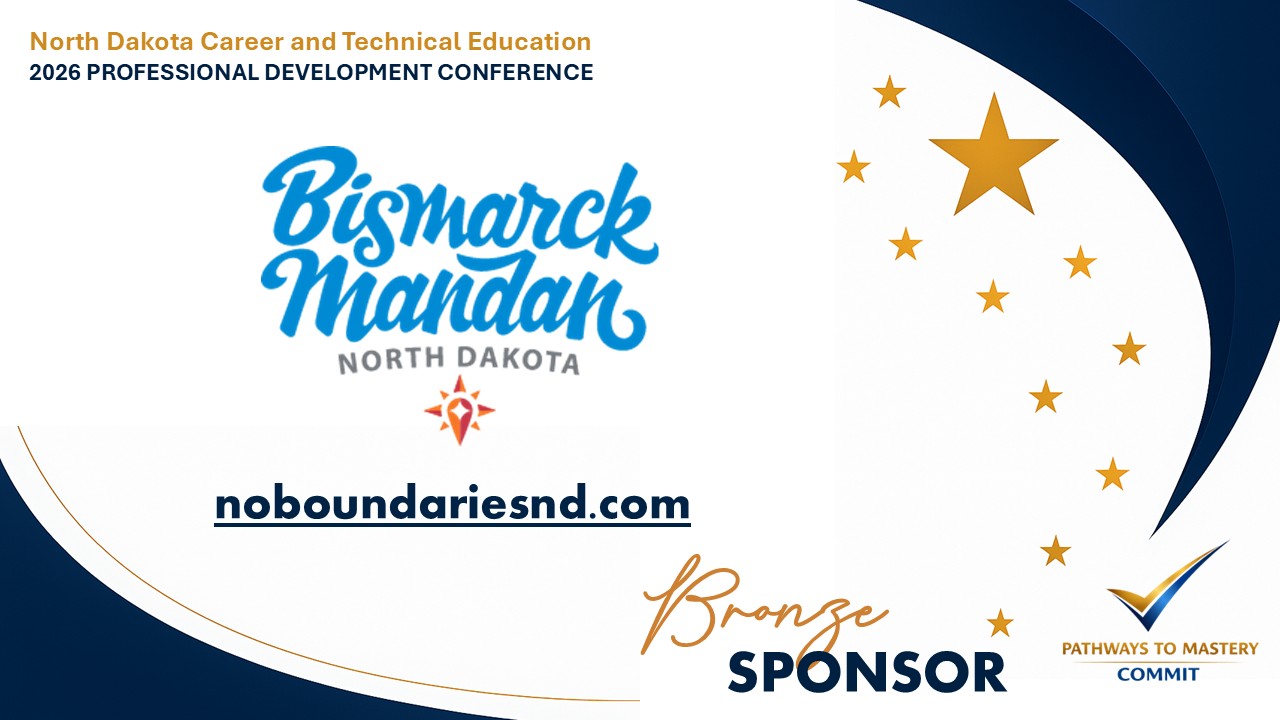 Thank you graphic - thank you to the sponsors of the NDCTE Professional Development Conference - Bismarck Mandan CVB Bronze Level Sponsor