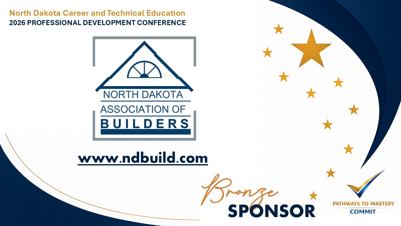 Thank you graphic - thank you to the sponsors of the NDCTE Professional Development Conference - ND Association of Builders Bronze Level Sponsor