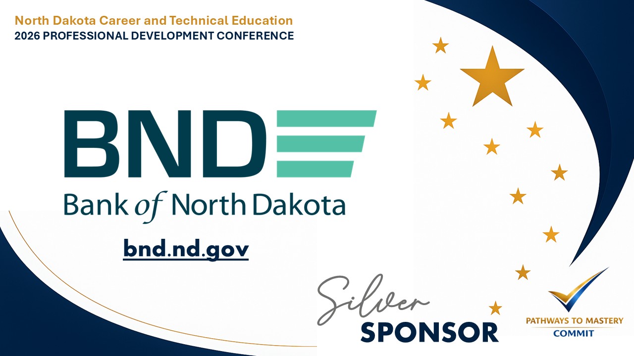 Thank you graphic - thank you to the sponsors of the NDCTE Professional Development Conference - Bank of ND Silver Level Sponsor