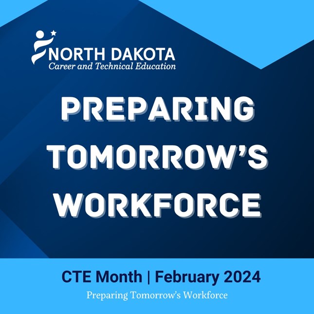 CTE Month Graphic - Preparing Tomorrow's Workforce
